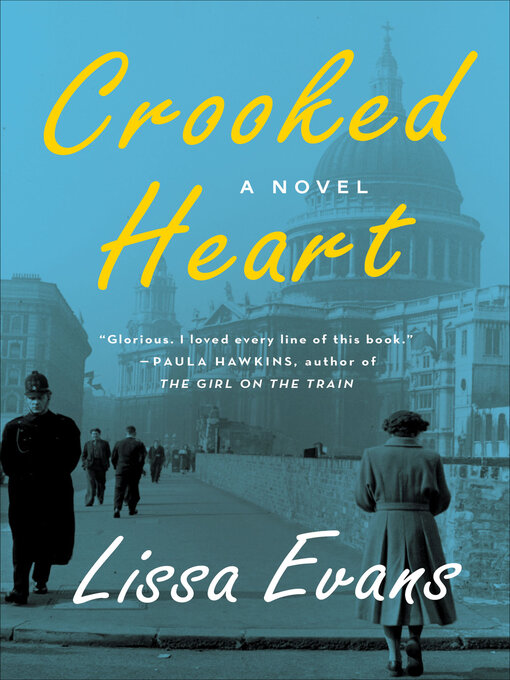Title details for Crooked Heart by Lissa Evans - Wait list